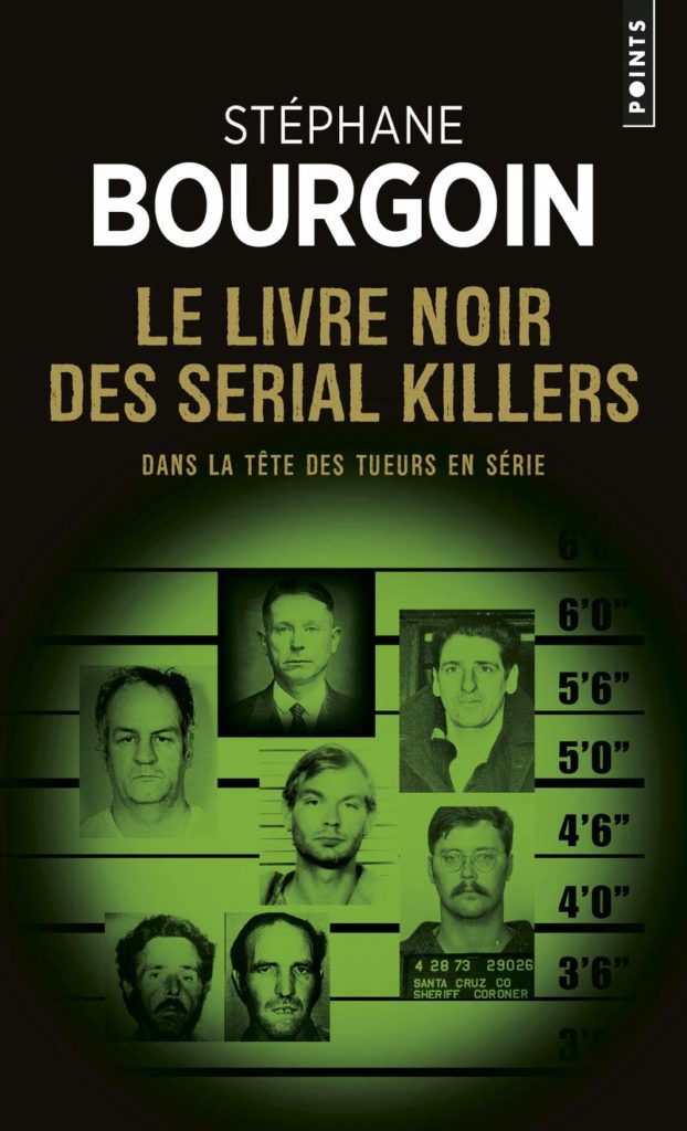 Couverture du livre "Le livre noir des serial killers" de Stéphane Bourgoin