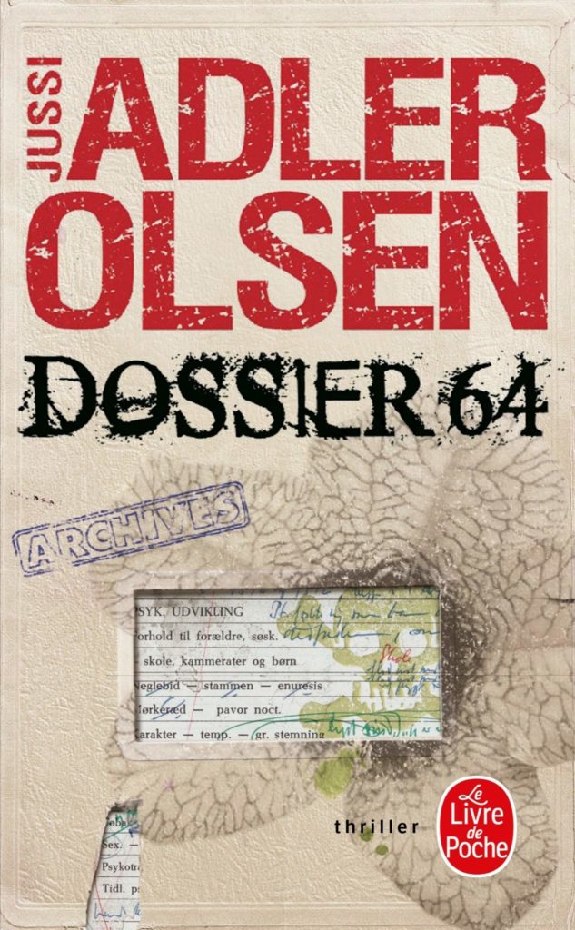 Couverture du roman "dossier 64" de Jussi Adler Olsen