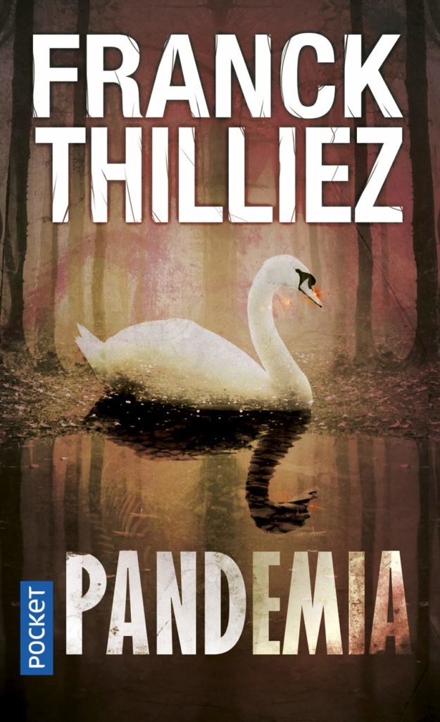 Couverture du roman "Pandemia" de Franck Thilliez au format poche