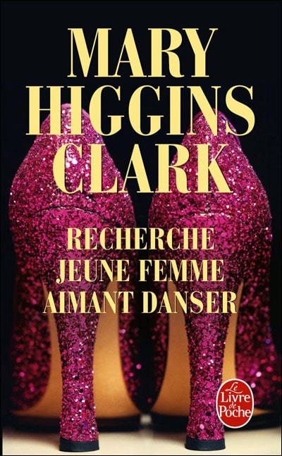 couverture du roman "Recherche jeune femme aimant danser" par Mary Higgins Clark