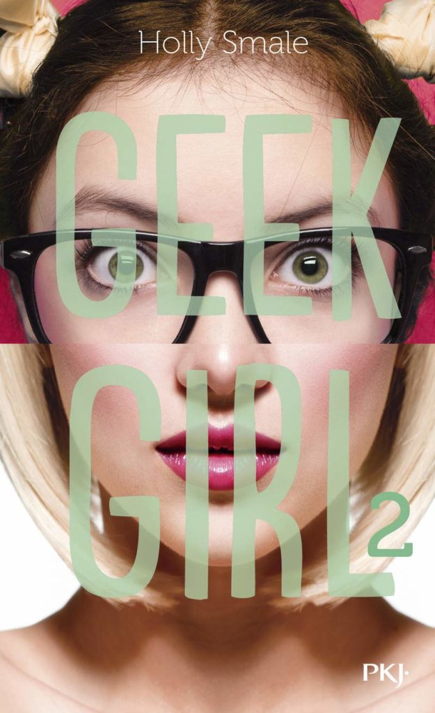 Couverture du roman "Geek girl tome 2" au format poche