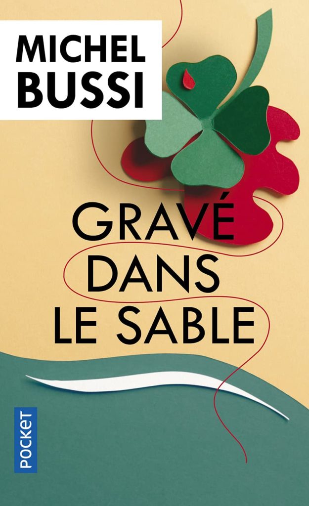 Illustration du roman "Gravé dans le sable" de Michel Bussi chez Pocket