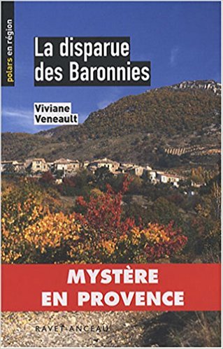 Couverture du roman "La disparue des Baronnies" de Viviane Veneault