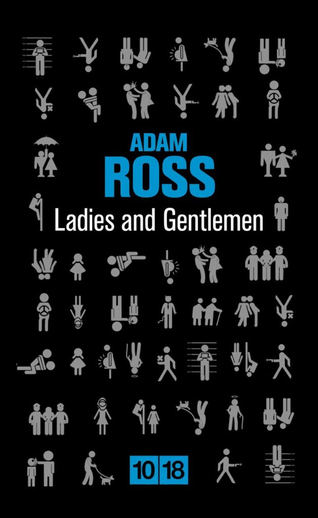 Ladies and gentlemen, un roman d'Adam Ross