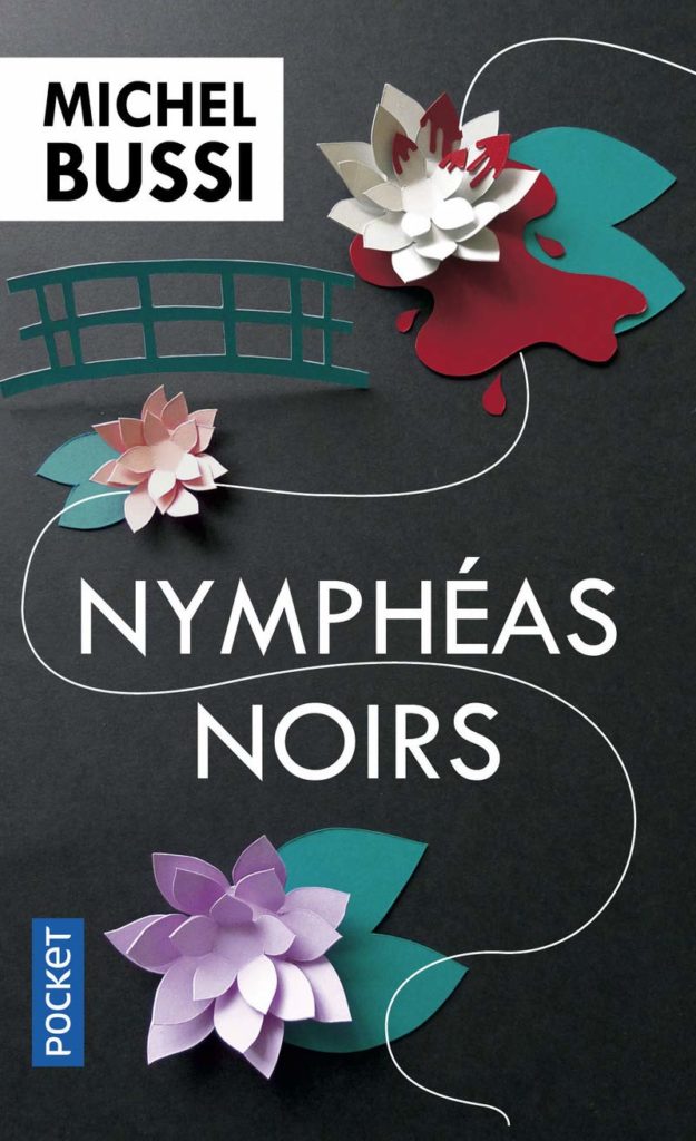 Couverture du roman de Michel Bussi "Nymphéas noirs" chez Pocket