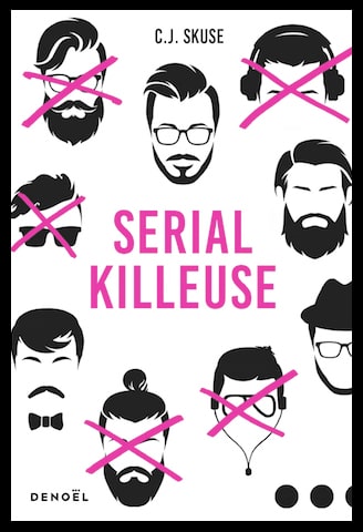 Couverture du livre Serial Killeuse par CJ Skuse