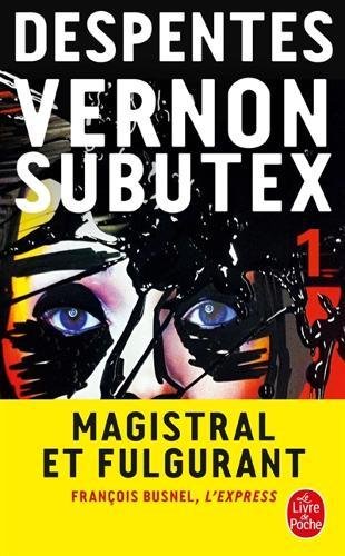 Couverture du tome 1 de la saga Vernon Subutex