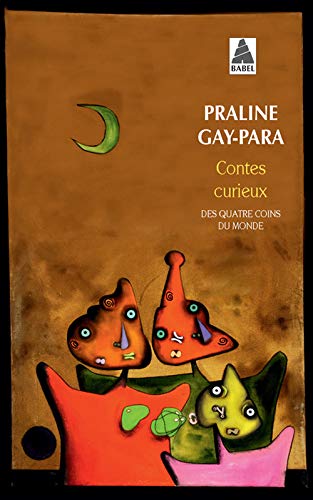 Couverture du livre "Contes curieux des quatre coins du monde" au format poche