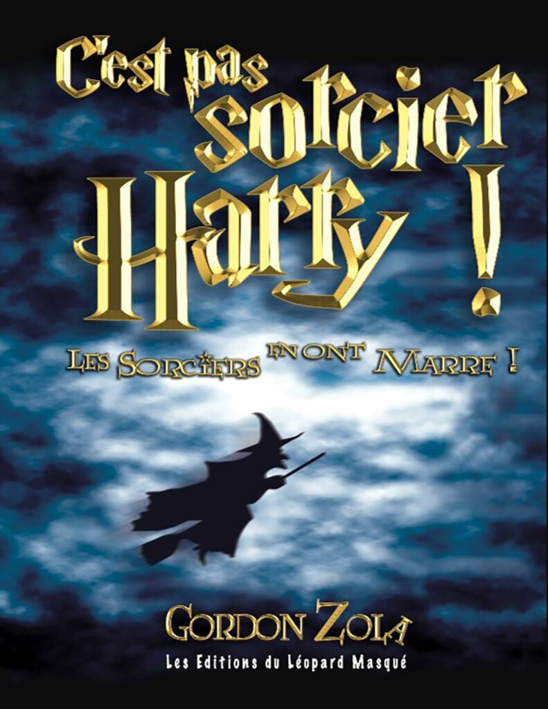 Couverture du roman "C'est pas sorcier Harry !"