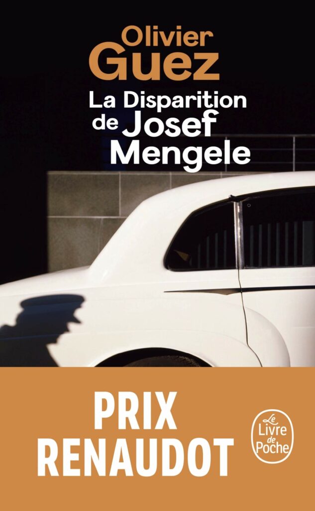 Couverture du roman "La disparition de Joseph Mengele" au format poche