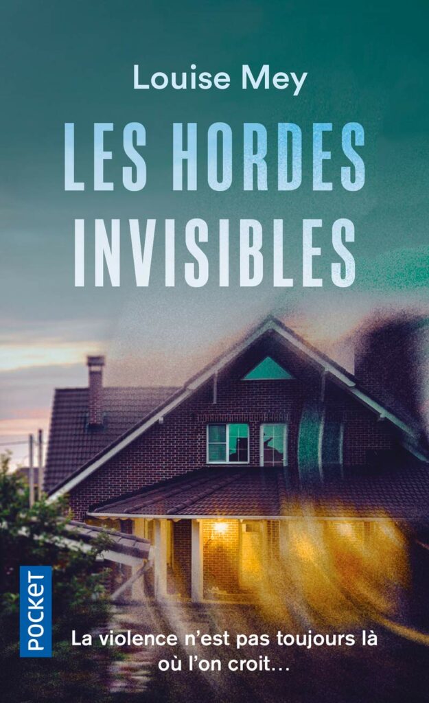 Couverture du roman "Les hordes invisibles" au format poche