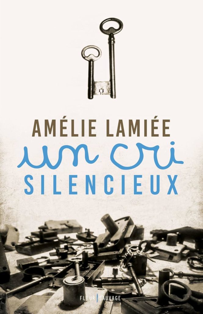 Couverture du roman "Un cri silencieux" d'Amélie Lamiée
