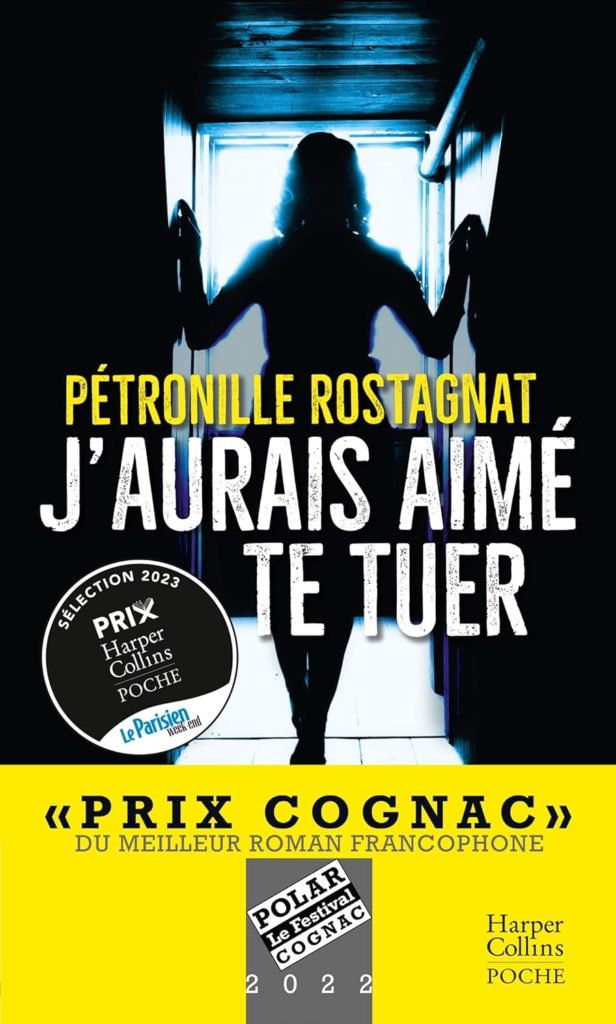 Couverture du roman "J'aurais aimé te tuer" au format poche