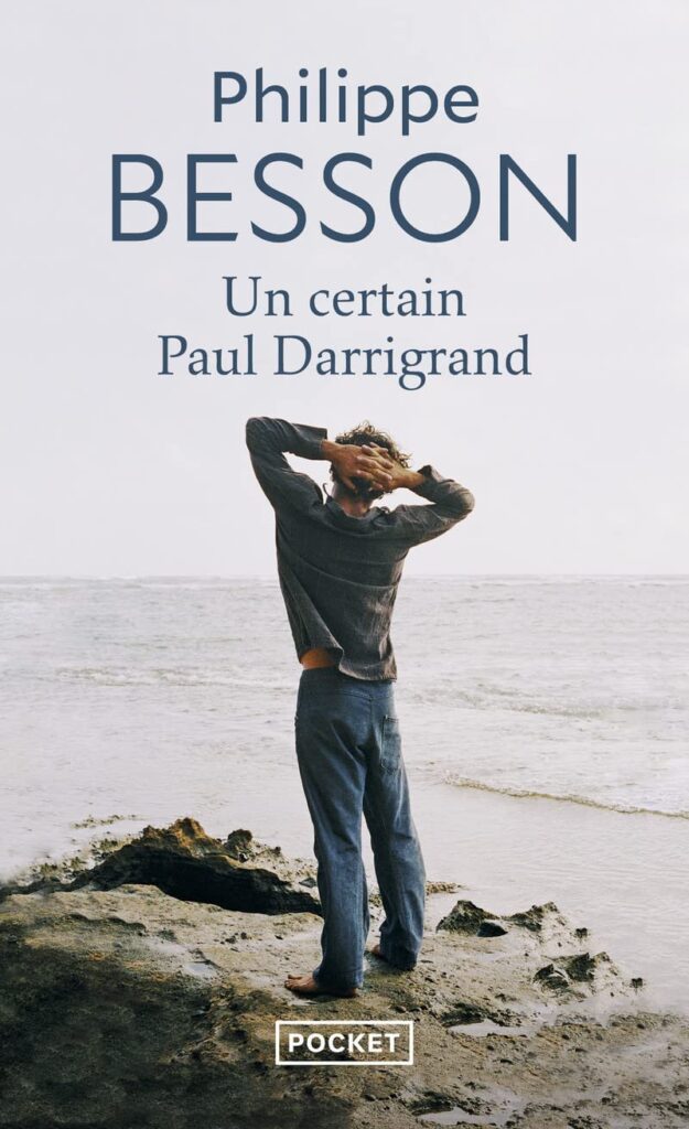 Couverture du roman "Un certain Paul Darrigrand" au format poche